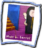 Hide in terror. By Vija Doks.